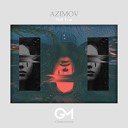 Azimov - Still You