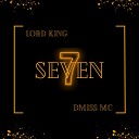 Lord King Dmiss MC - After Party