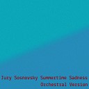 Jury Sosnovsky - Summertime Sadness Orchestral Version