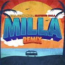 Matheus Bala Tuca Fernandes - Milla Remix