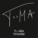 T MA - Titanic Mix 2023