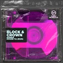 Block Crown - Gonna House Ya Run