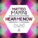 Matteo Marini feat Nuthin Under a Million - Hear Me Now One Way Trip Radio Edit