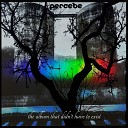 PeRCeBe - Frontman Vocalist Wanted