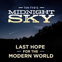 Midnight Sky - Even Forever Ends