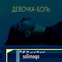 MERCURИЙ salimoqa - Девочка боль
