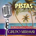 Grupo Costamar - Porque Tu No Me Quieres