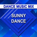 Dance Music Mix - Sunny Dance