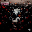 Monsters At Work - Little Castle Original Mix
