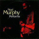 Noel Murphy - Parting Glass