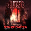 Circle of Dust - Nothing Sacred Instrumental Sebastian Komor…
