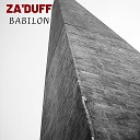 ZA DUFF - Babilon