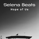 Selena Beats - Second Chance