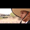 Sebastian Reyes - Que suerte la mia