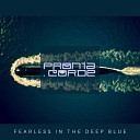 ProntaCorde feat Azileli Daniel Plasencia - Fearless In The Deep Blue