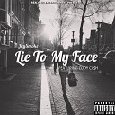 JaySmoke feat Cody Ca h - Lie To My Face