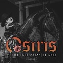 Osiris - Popurr Me Meti En El Ruedo y El B ho En Vivo