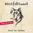Wolfsbluad - Vabrenn di net