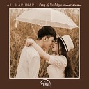 Aki Harunari - Pang of Nostalgia Chill Out Mix