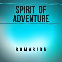 romarion - Spirit of Adventure