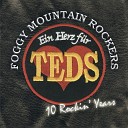 Foggy Mountain Rockers - Are You Still Crazy