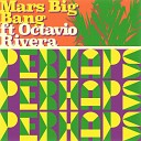 Mars Big Bang feat Octavio Rivera - Perhaps Perhaps Perhaps