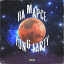 YUNG FARTY - На марсе