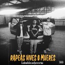 La Doble Ache Crew - Rapeas Vives o Mueres