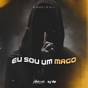 DJ VM feat MC MADAN MC KELLY - Eu Sou um Mago