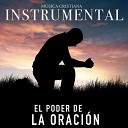 MUSICA CRISTIANA INSTRUMENTAL - Un Momento en Su Presencia