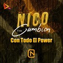 Nico Y Su Cumbion - La Gran Mentira