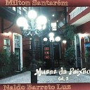 Milton Santar m Naldo Barreto Luz - Rita de C ssia