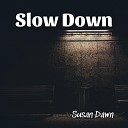 Susan Dawn - Deep End
