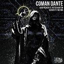 Coman Dante feat Ava Noa - Come Closer Original Mix