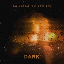 Salim Sahao feat Koey BR - Dark