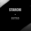 StarChi - Outro
