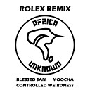 Blessed San Controlled Weirdness Moocha - Got Your Rolex Controlled Weirdness Dub