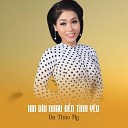 D Th o My feat Star Online - Xin D u Nhau n T nh Y u