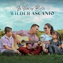 Wilder Ascanio - Dejar de Orar