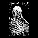 Smoke of Isengard feat Puer Noctis - Seed of Filth
