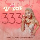 VICCA VLA Music Entertainment - 333
