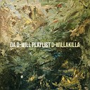 D WillaKilla - Second to None