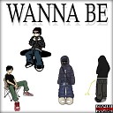 Rip Young feat Mau Gree Sick Lu SBTX - Wanna Be