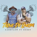 Gabbylow feat Bobby DARIUSHD - Toque de Queda