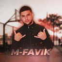 M FAVIK - Kayf