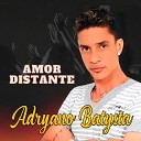 Adryano Batysta - O Seu Amor Sou Eu