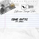 Peckar Rodriguez feat Spack - Como Antes Estaci n Tiempo Vida