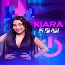 Kiara - Off pro Amor