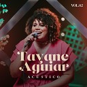 Tayane Aguiar feat Leidy Murilho - Paz da Minha Alma Playback