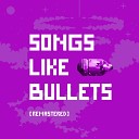 Songs like bullets Артем… - Твоя мечта Bonus Track